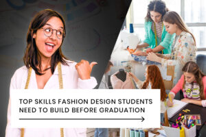 Fashion design students learning sketching, sewing, and garment construction skills before graduation