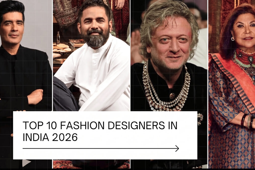 Top 10 Fashion Designers in India
